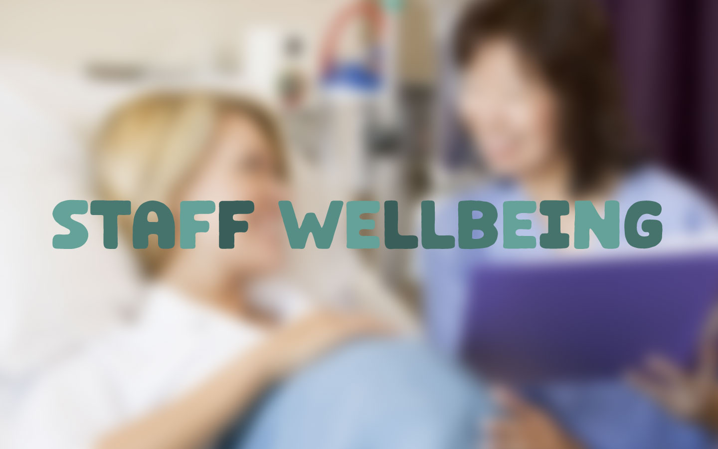 Staff Wellbeing
